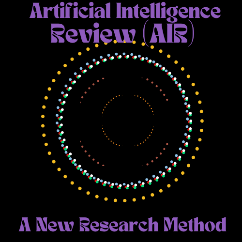 A methodology for Artificial Intelligence Reviews (AIR)