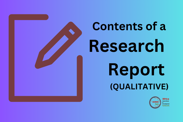 Contents of a Research Report (Qualitative)